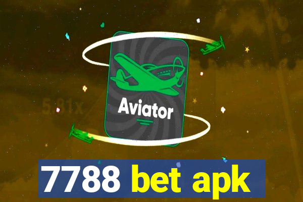 7788 bet apk